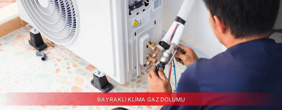 Bayraklı İlçemi Kumtel Klima Gaz Dolumu