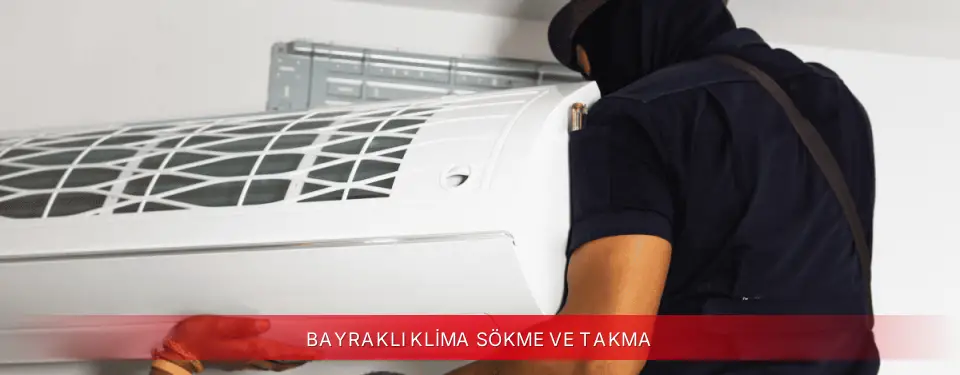 Bayraklı İlçemi Kumtel Klima Sökme ve Takma